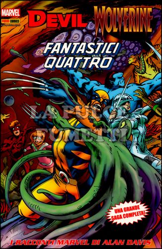 MARVEL WORLD # 16 - I RACCONTI MARVEL DI ALAN DAVIS - DEVIL WOLVERINE FANTASTICI QUATTRO